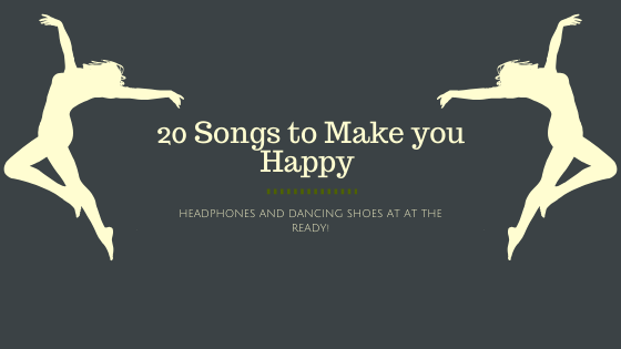 20 Songs to Make you Happy