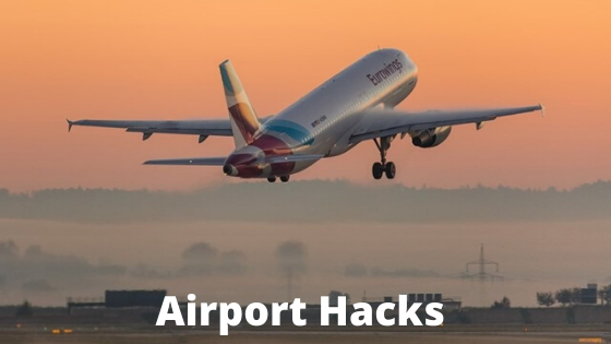 Airport Hacks