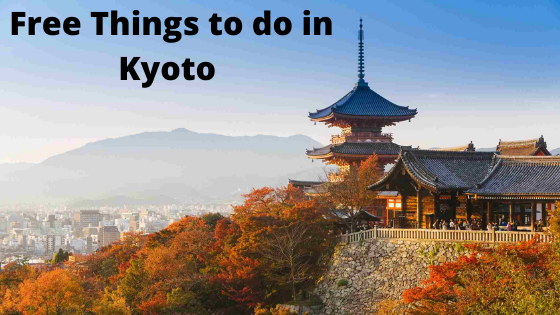 Free Things to do in Kyoto