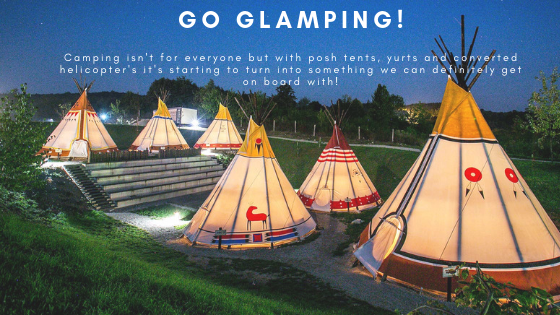 Go Glamping!