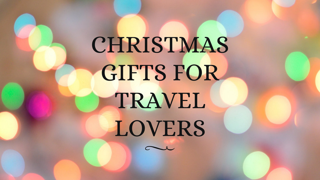 Christmas Gifts for Travel Lovers