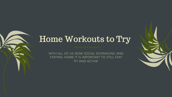 Home Workouts to Try