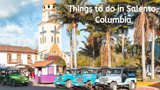 Things to do in Salento, Columbia