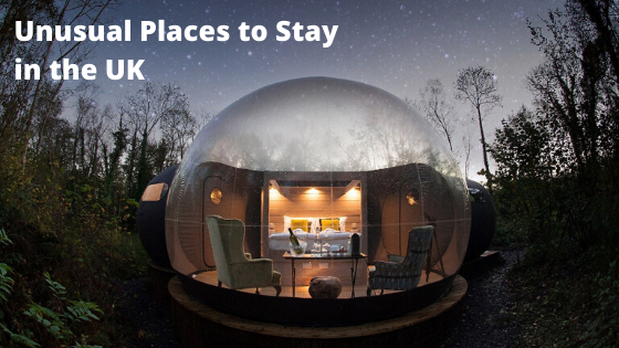 Unusual Places to Stay in the UK