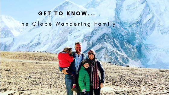 Get to Know...The Globe Wandering Family